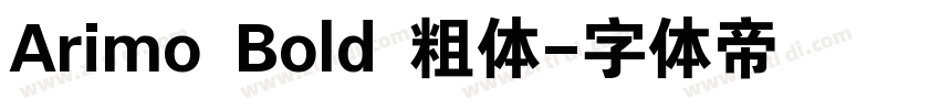 Arimo Bold 粗体字体转换